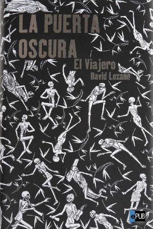 [La puerta oscura 01] • El viajero